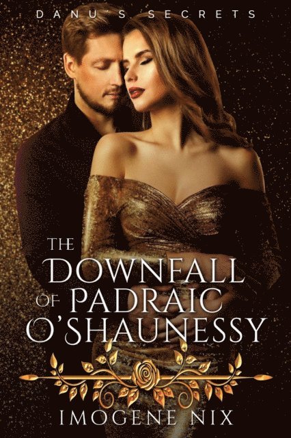 Downfall of Padraic O'Shaunessy