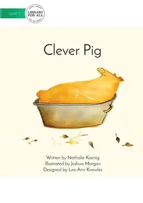 Nathalie Koenig - Clever Pig, Häftad. Tillgänglighet: Lägg i varukorg