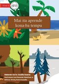 Come and Learn About the Seasons - Mai ita aprende kona ba tempu