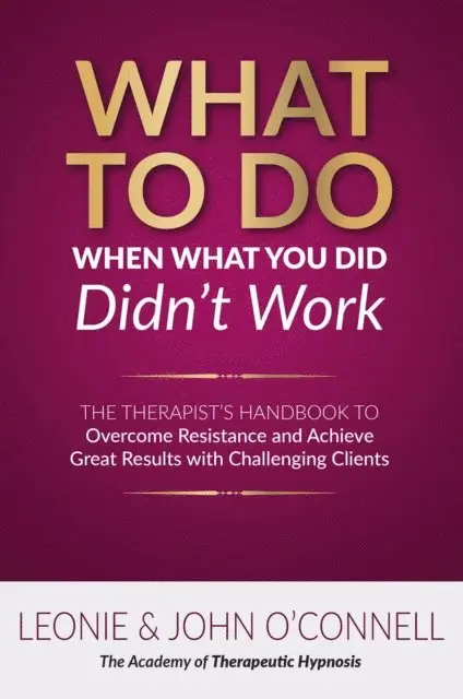 Leonie and John O'Connell - What to Do When What You Did Didn't Work, E-bok. Tillgänglighet: Lägg i varukorg