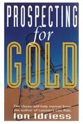 Prospecting for Gold