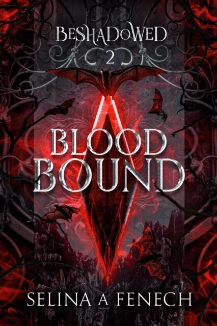 Selina A. Fenech - Blood Bound, E-bok