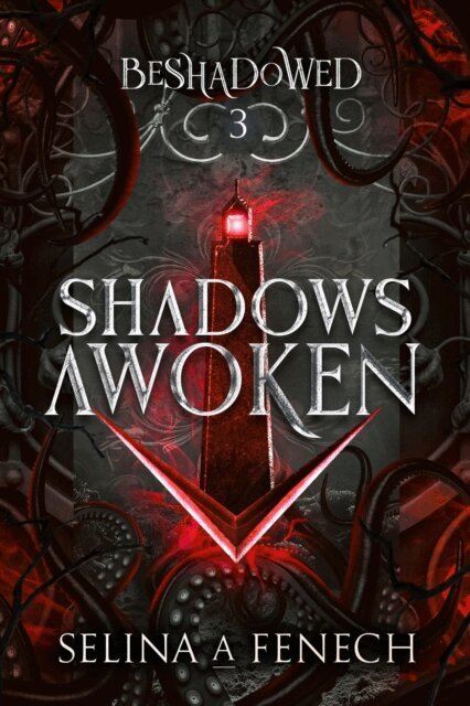 Selina A. Fenech - Shadows Awoken, E-bok