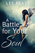 Battle for Your Soul
