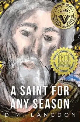D M Langdon - Saint for any Season, Häftad. Tillgänglighet: Lägg i varukorg