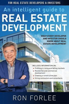 Intelligent Guide to Real Estate Development