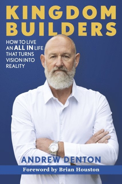 Andrew Denton - Kingdom Builders, E-bok