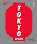 Tokyo Up Late