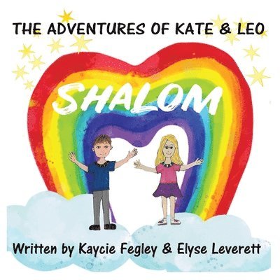 Elyse Leverett, Kaycie Fegley - Adventures of Kate & Leo, Häftad