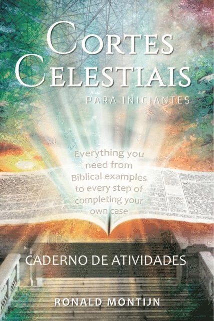 Ronald Montijn - Caderno de Atividades Cortes Celestiais para Iniciantes, E-bok