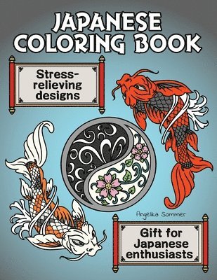 Angelika Sommer - Japanese Coloring Book, Häftad. Tillgänglighet: Lägg i varukorg
