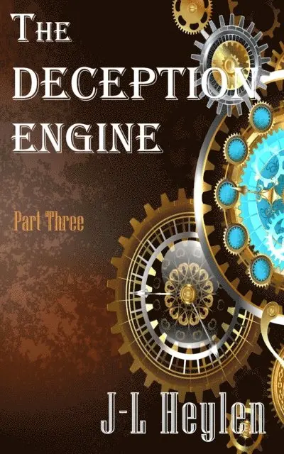 J-L Heylen - Deception Engine: Part Three, E-bok. Tillgänglighet: Lägg i varukorg
