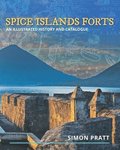 Spice Islands Forts
