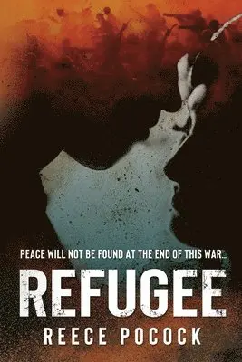 Reece Pocock - Refugee, Häftad. Tillgänglighet: Lägg i varukorg