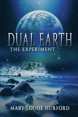 Mary-Louise Hurford - Dual Earth, Häftad. Tillgänglighet: Lägg i varukorg