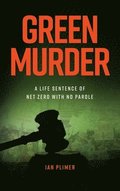 Green Murder