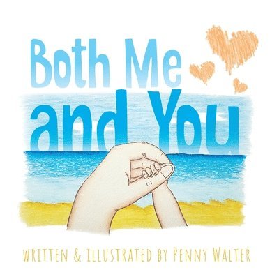 Penny Walter - Both Me and You, Häftad. Tillgänglighet: Lägg i varukorg