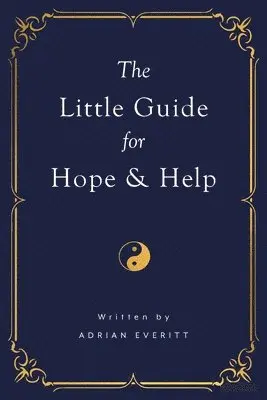 Adrian Everitt - Little Guide for Hope and Help, Häftad. Tillgänglighet: Lägg i varukorg