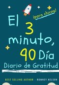 El diario de gratitud de 3 minutos y 90 dias para ninos
