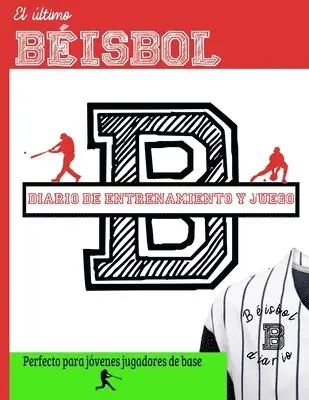 Publishing Group - último diario de entrenamiento y juegos de béisbol, Häftad. Tillgänglighet: Lägg i varukorg