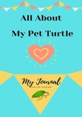 About My Pet Turtle