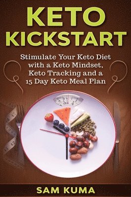 Sam Kuma - Keto Kickstart, Inbunden
