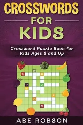 Abe Robson - Crosswords for Kids, Inbunden. Tillgänglighet: Lägg i varukorg