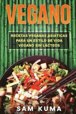 Sam Kuma - Vegano, Inbunden