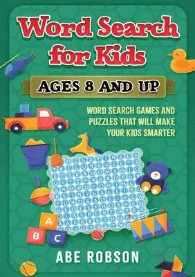 Abe Robson - Word Search for Kids Ages 8 and Up, Häftad. Tillgänglighet: Lägg i varukorg