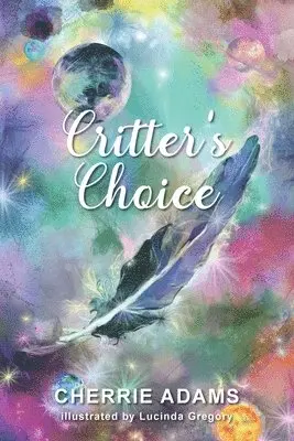 Cherrie Adams - Critter's Choice, Häftad. Tillgänglighet: Lägg i varukorg