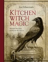 Jena Dellagrottaglia - Kitchen Witch Magic, Inbunden