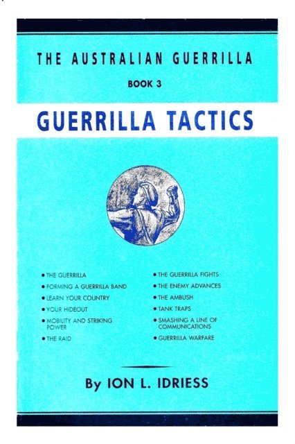 Ion Idriess - Guerrilla Tactics, E-bok