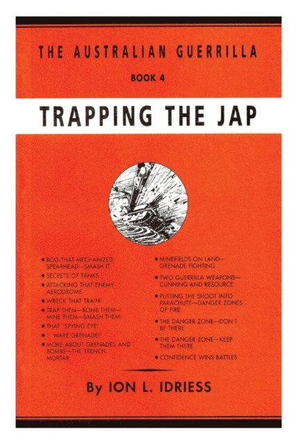 Ion Idriess - Trapping the Jap, E-bok