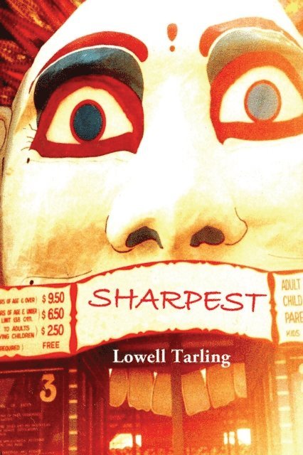 Lowell Tarling - Sharpest, E-bok