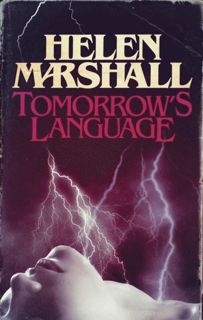 Helen Marshall - Tomorrow's Language, E-bok