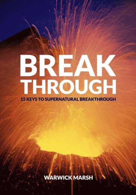 Warwick Marsh - Break Through, E-bok