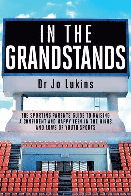 Jo Lukins - In The Grandstands, Häftad