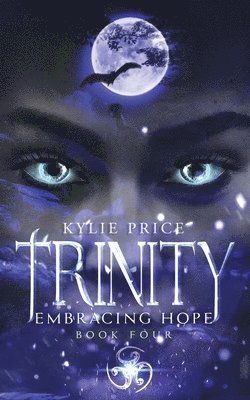 Kylie Price - Trinity - Embracing Hope, Häftad