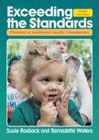 Susie Rosback, Bernadette Waters - Exceeding the Standards - Revised third edition, Häftad