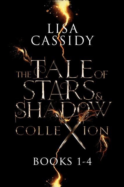Lisa Cassidy - Tale of Stars and Shadow: The Complete Series, E-bok