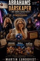 Martin Lundqvist - Abrahams Dårskaper och andra katastrofer - Den kompletta Rymdgudarna-trilogin, Häftad