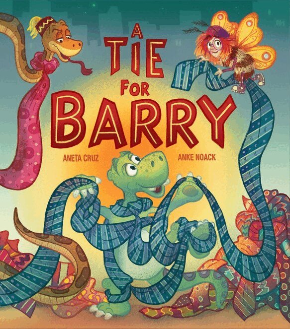 Aneta Cruz - Tie for Barry, Inbunden