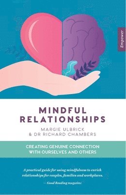 Dr Richard Chambers, Margie Ulbrick - Mindful Relationships, Häftad