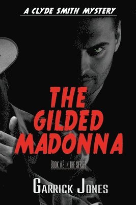 Garrick Jones - Gilded Madonna, Häftad