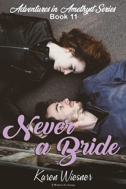 Karen Wiesner - Never a Bride, E-bok