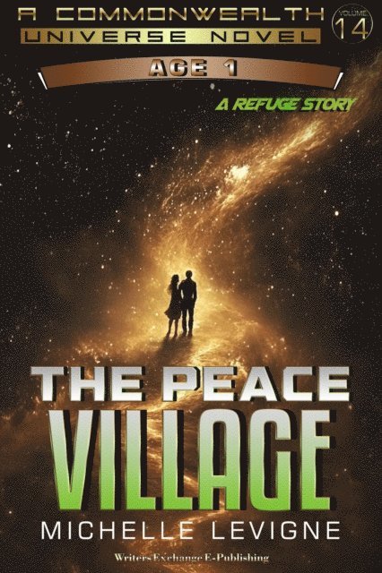 Michelle Levigne - Peace Village, E-bok