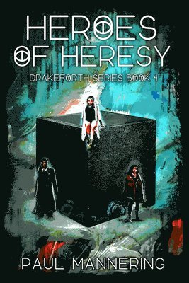 Paul Mannering - Heroes of Heresy, Häftad