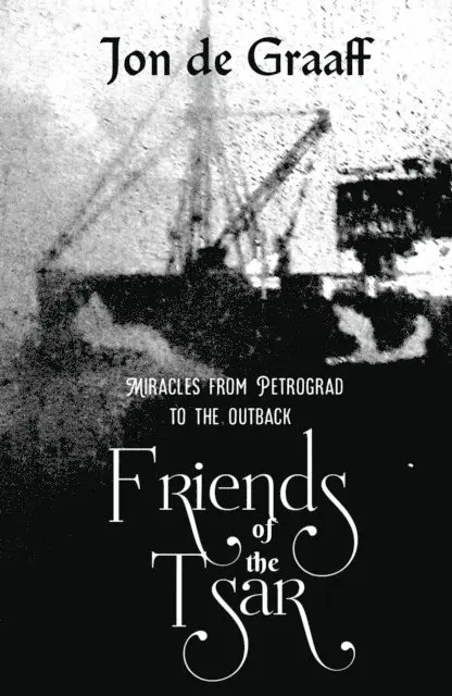 Jon de Graaff - Friends of the Tsar, E-bok. Tillgänglighet: Lägg i varukorg
