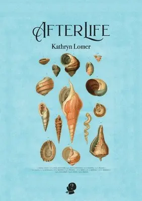 Kathryn Lomer - AfterLife, Häftad. Tillgänglighet: Lägg i varukorg