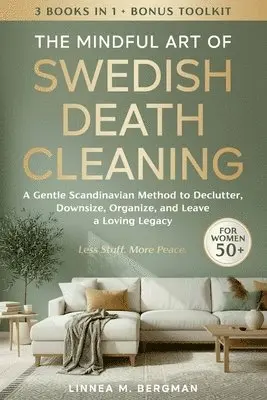 Mindful Art of Swedish Death Cleaning for Women Over 50
